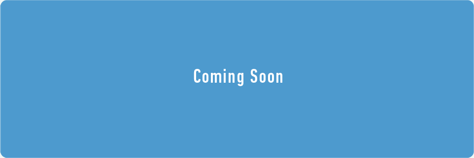 Coming Soon