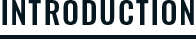 INTRODUCTION